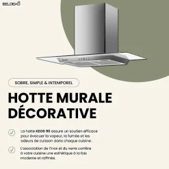 BELDEKO - HOTTE DECORATIVE MURALE 90 CM - VERRE ET INOX - 200W - Puissance d'extraction 559 m3/h