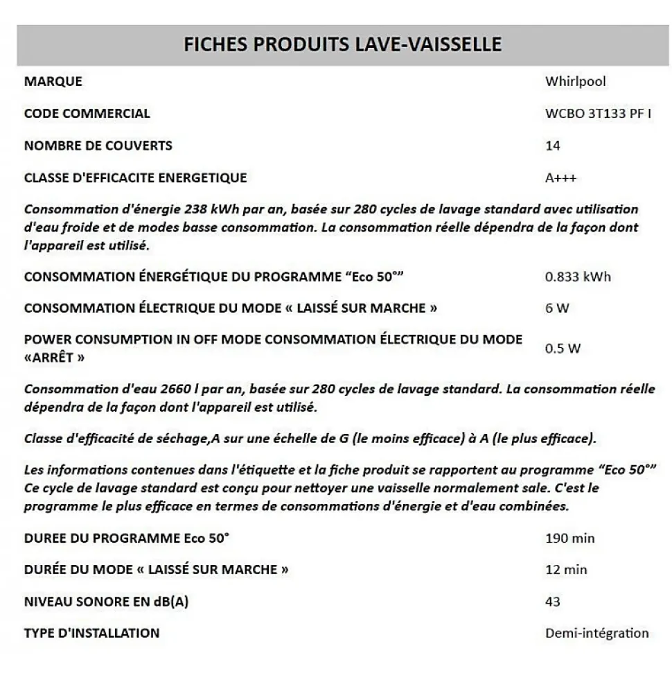Lave-vaisselle encastrable WHIRLPOOL INTEGRABLE 14 Couverts 60cm A, WCBO3T133PFI